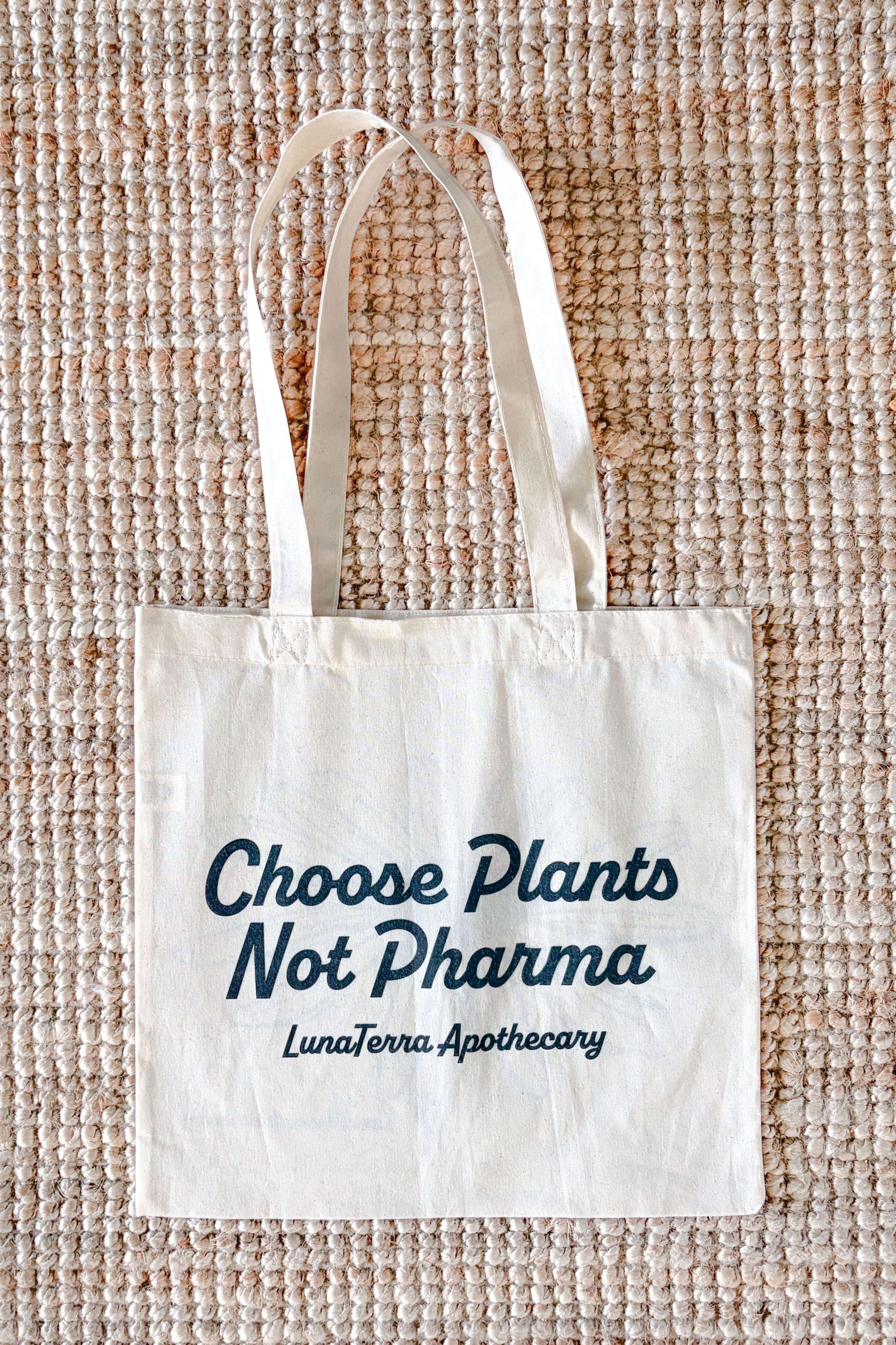 Organic Cotton Tote Bag | Choose Plants Not Pharma